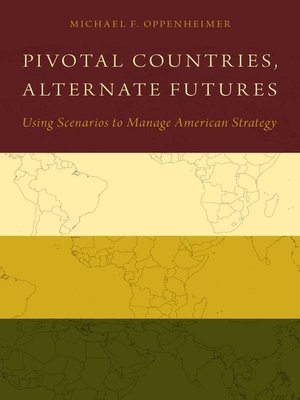 cover image of Pivotal Countries, Alternate Futures